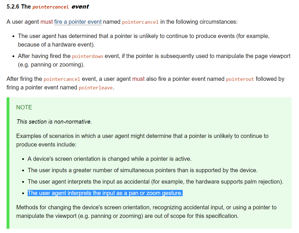 Non-normative note on situations when pointercancel is fired, including 'The user agent interprets the input as a pan or zoom gesture'